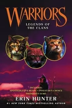 Warriors Legends of the Clans