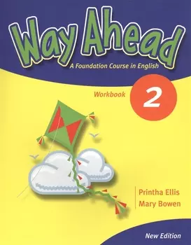 Way Ahead 2 A Foundation Course in English Workbook