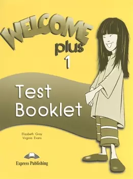 Welcome Plus 1 Test Booklet