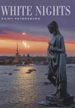 White Nights. Saint Petersburg