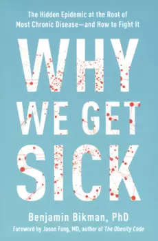 Why We Get Sick