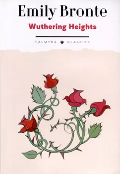 Wuthering Heights: на англ.яз