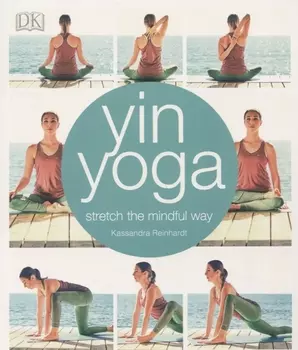 Yin Yoga Stretch the mindful way