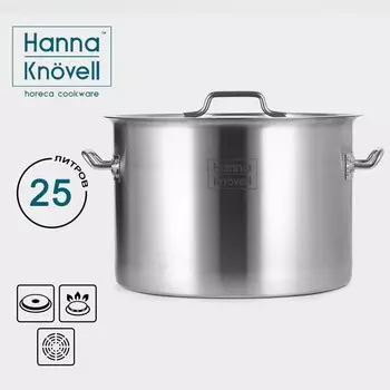 Кастрюля hanna knvell с крышкой, 25 л, d=36 см, h=24 см, толщина стенки 0.8 мм, нержавеющая сталь