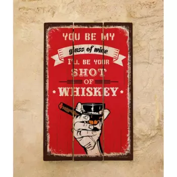 Деревянная табличка Shot of Whiskey 30х45