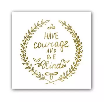 Постер "Courage"