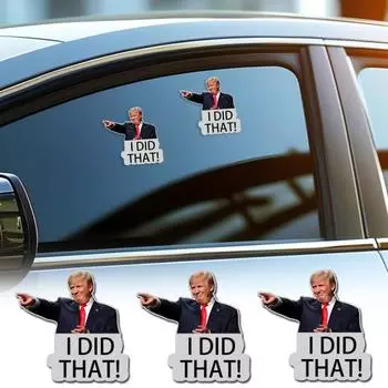 100 шт. наклейки Трампа «Я сделал это», наклейка на бензоколонку, высокоточная печать, водонепроницаемые наклейки на автомобили и ноутбуки из ПВХ 1 Set