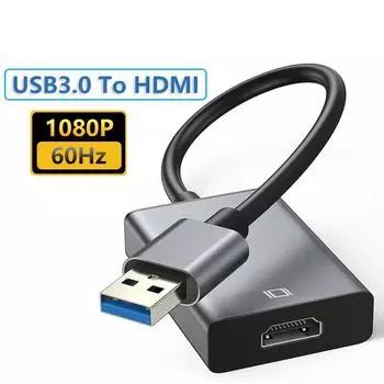 1080P USB 3.0/2.0 в HDMI-совместимый 60 Гц конвертер Multi Display Graphic Adapter для телевизора, ноутбука, проектора, внешней видеокарты HD