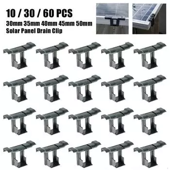 10/30/60 шт. PV солнечные панели, зажимы для слива воды, толщина рамы солнечной панели 30/35/40 мм, автоматическое удаление застоявшейся воды и пыли на открытом воздухе 30mm-10PCS