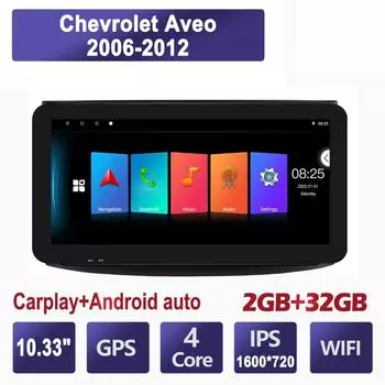 10,33-дюймовый автомобильный радиоприемник для Chevrolet Aveo 2006-2012 Android 2 DIN Carplay Авто Радио Мультимедийный плеер 2 + 32 ГБ