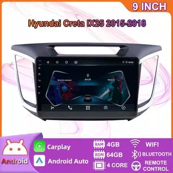 10-дюймовый Android Carplay для Hyundai Creta Ix25 2015-2018, автомобильный радиоприемник, мультимедийный видеоплеер, GPS-навигация, WIFI, 4 + 64 ГБ 2+32GB