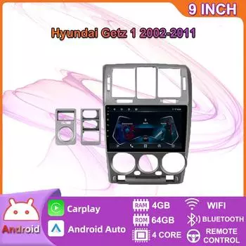 10-дюймовый Android Carplay для Hyundai Getz 1 2002-2011, автомобильный радиоприемник, мультимедийный видеоплеер, GPS-навигация, WIFI, 4 + 64 ГБ 2+32GB