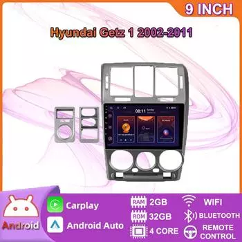 10-дюймовый Android Carplay для Hyundai Getz 1 2002-2011, автомобильный радиоприемник, мультимедийный видеоплеер, GPS-навигация, WIFI, 2 + 32 ГБ 2+32GB