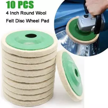 10 шт. Автомобильные шерстяные полировальные диски, войлочные полировальные диски для угловой шлифовальной машины с диаметром отверстия 100, полировальные диски 1PCS