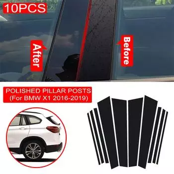 10 шт., наклейка на накладку средней стойки окна автомобиля для BMW X1 F48 F49 2016-дверные стойки, оберточная пленка, аксессуары для стайлинга, Прямая поставка