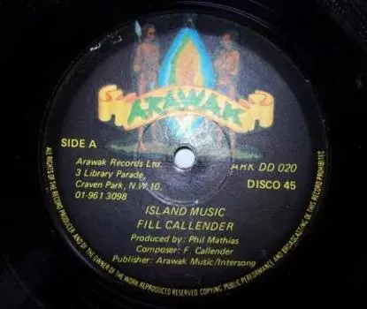 12-дюймовая пластинка FIL CALLENDAR - Island Music / It s Late ARKDD020 Arawak 1979 UK Регги, Ска и Даб Б/У