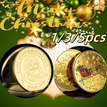 1/3/5 шт. Пожелания Санта-Клауса, коллекционные позолоченные сувенирные монеты для детей, памятные подарки на Рождество и Новый год 1pc