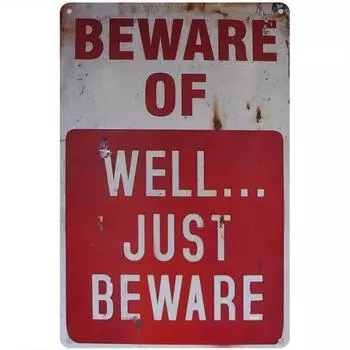 1 Beware Just Beware Vintage Wall Decor / Warning Sign, Unique Metal Wall Decor for Home, Bar, Restaurant, Pub or Man Cave чёрный