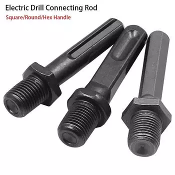 1 шт. квадратный шестигранный круглый электрический молоток адаптер-переходник удлинитель для электрической дрели Square Handle