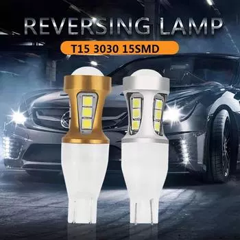 1 шт. W16W светодиодный 912 921 T15 светодиодные лампы 15SMD 3030 чипы 920 автомобильные резервные фонари заднего хода супер яркие 6500K 12 В авто лампа белый