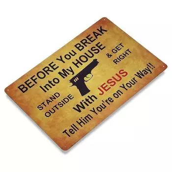 1pc 11.81x7.87 inch Gun Sign Warning Tin Sign, Before You Break Into My House Metal Tin Sign Wall Decor Kitchen Bar Coffee Shop чёрный