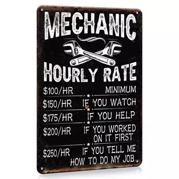 1pc Garage Rustic Wall Decor, Mechanic Hourly Rate Garage Car Sign Decor, Mechanic Car Man Cave Bar Vintage Man Cave Car чёрный