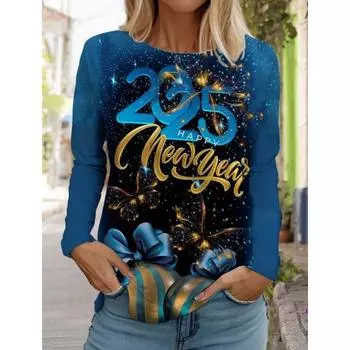 2025 Happy New Year Pattern 3D Print Женская футболка с длинными рукавами и круглым вырезом Осенняя новая мода праздничная одежда для вечеринок S