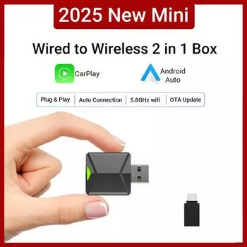 2025 Новый 2 в 1 мини-адаптер с проводным и беспроводным подключением CarPlay и Android Auto 5 ГГц WiFi5 для оригинальных автомобилей с проводным CarPlay/Auto
