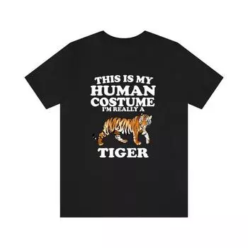 230 г/м 100% хлопок Это мой человеческий костюм IM Really A Tiger Shirt Футболка для любителей тигров Футболка с тигром Забавный подарок тигра Животное для взрослых и детей XXS чёрный