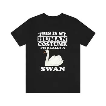 230 г/м 100% хлопок Это мой костюм человека IM Really A Swan Bird Shirt Swan Lover Shirt Swan Shirt Birding Funny Gift Animal Adult Kids XXS чёрный
