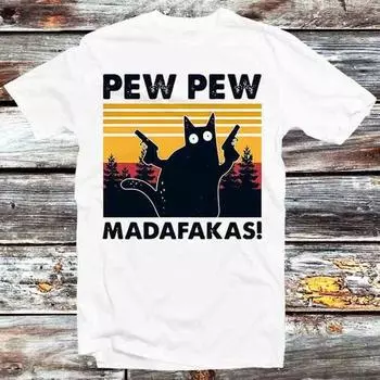 230 г/м 100% хлопок Pew Pew Madafakas кошка котенок домашнее животное футболка винтаж ретро крутой подарок мужская женская унисекс мультфильм аниме топ футболка B660 XXS белый