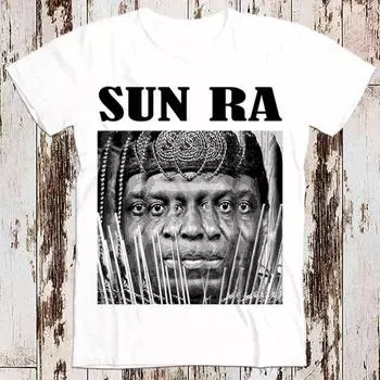230 г/м 100% хлопок Sun Ra Space Is The Place Jazz Free Funk Retro Super Cool Vintage Tee Top Unisex Женская футболка 8325 XXS белый