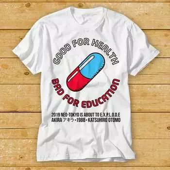 230 Gsm 100% Cotton Akira Neo Tokyo Good For Health Bad For Education Japanese Anime Manga Best Seller T Shirt Cult Movie Retro Vintage Top Tee 1966 XXS белый