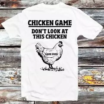 230 Gsm 100% Cotton Dont Look At The Chicken Wasted Game Over T Shirt Vintage Retro Cool Gift Mens Womens Unisex Cartoon Anime Top Tee B631 XXS белый