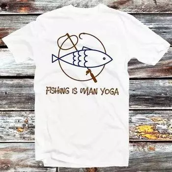 230 Gsm 100% Cotton Fishing Is Man Yoga Zen Om Meditation Dad Father Days T Shirt Vintage Retro Meme Gift Unisex Anime Manga Top Tee B1364 XXS белый