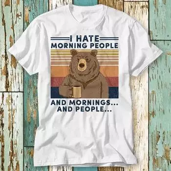 230 Gsm 100% Cotton I Hate Morning People And Morningspeople T Shirt Top Design Unisex Ladies Mens Tee Retro Fashion Vintage Shirt S836 XXS белый