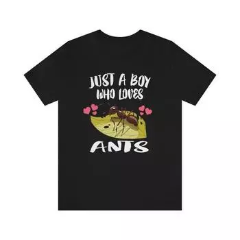 230 Gsm 100% Cotton Just A Boy Who Loves Ants Shirt Ant Lover Shirt Ant Shirt Ant Lover Gift Animal Adult Kids T Shirt XXS чёрный
