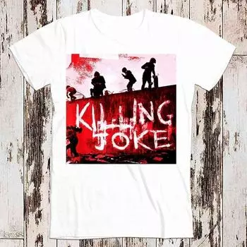 230 Gsm 100% Cotton Killing Joke Red Classic T Shirt Meme Gift Funny Tee Vintage Unisex Gamer Cult Movie Music Mens Womens Adult Top Tee 8036 XXS белый