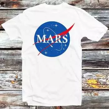 230 Gsm 100% Cotton Mars Nasa Meme Gift Funny T Shirt Vintage Retro Cool Gift Mens Womens Unisex Cartoon Anime Top Tee B452 XXS белый