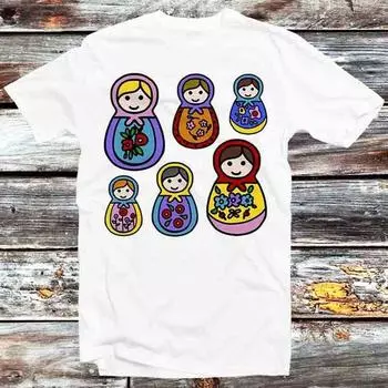 230 Gsm 100% Cotton Matryoshka Russian Stacking T Shirt Vintage Retro Cool Gift Mens Womens Unisex Cartoon Anime Top Tee B823 XXS белый
