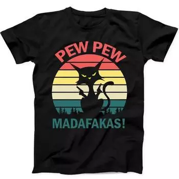 230 Gsm 100% Cotton Pew Pew Madafakas Retro Black Cat With Guns Funny Gift Black Tee T Shirt B207 XXS чёрный