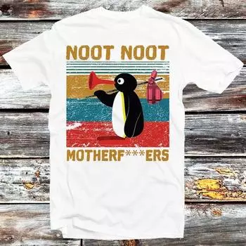230 Gsm 100% Cotton Pingu Noot Noot Motherfu***Rs T Shirt Funny Angry White Men S Women S Unisex Style Design Top Tee Best Gift B72 XXS белый