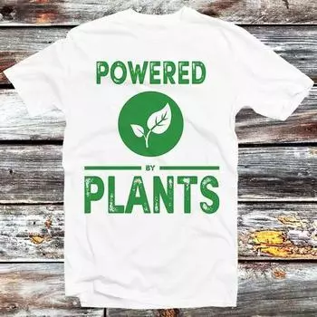 230 Gsm 100% Cotton Powered By Plants Vegan T Shirt Vintage Shirt Vegetarian Animal Rights Pet Lovers Herbology Design Unisex Top Tee B255 XXS белый