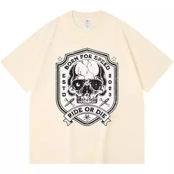 230GSM 100% Cotton T-Shirt BORN FOR SPEED RIDE OR DIE Print Tees Funny Harajuku Style Combed Cotton Tshirt XS абрикосовый