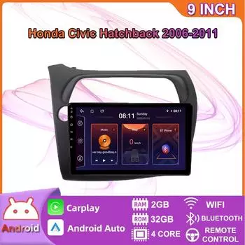 2 + 32 ГБ для Honda Civic Hatchback 2006-2011 Android автомобильное радио стерео мультимедийный видеоплеер навигация GPS Carplay LHD RHD IPS экран 2+32GB