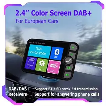 2,4-дюймовый цветной ЖК-радиоприемник DAB/DAB+, совместимый с Bluetooth, MP3-плеер, автомобильный FM-приемник цифрового сигнала для европейских автомобилей