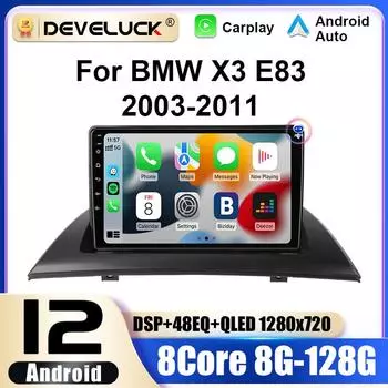 2 Din Android 12 автомобильное радио для BMW X3 E83 2003 - 2011 GPS навигация беспроводная CarPlay интеллектуальные системы авто смарт-авторадио