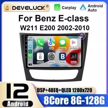 2 Din Android 12 автомобильное радио для Mercedes Benz E-класса E Class W211 E200 CLS 2002 - 2010 мультимедийный видеоплеер 4G Carplay Auto