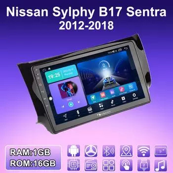 2 DIN Android автомобильное радио для Nissan Sylphy B17 Sentra 2012-2018 мультимедийный проигрыватель головное устройство стерео GPS навигация WIFI 1+16 ГБ 1+16GB