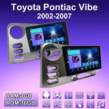 2 DIN Android автомобильное радио для Toyota Pontiac Vibe 2002-2007 мультимедийный проигрыватель головное устройство стерео GPS навигация WIFI 1+16 ГБ 1+16GB,A